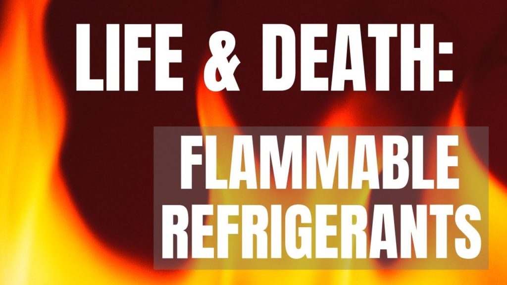 Navigating the Risks and Benefits of Flammable Refrigerants: A Comprehensive Guide